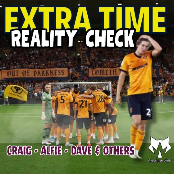 REALITY CHECK 🤔 Wolves 2-2 Blackburn EXTRA TIME Fan Phone In Show 🎙️ Ep 658