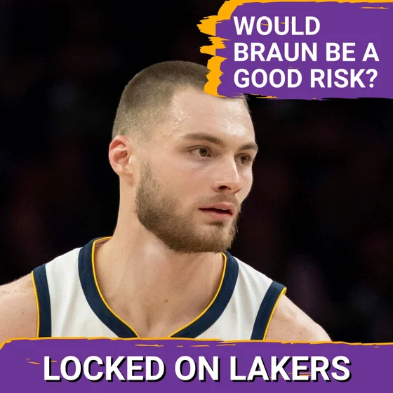 More Potential Lakers Trade Targets: Could Christian Braun be a Smart Gamble?