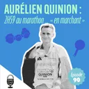 Aurélien Quinion : 2h59 au marathon... en marchant