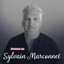 #152 - Sylvain Marconnet, Pari(s) gagnant - Toujours en mouvement