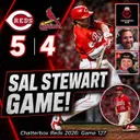 Game 127 - Reds 5, Cardinals 4 (The Sal Stewart Game!)