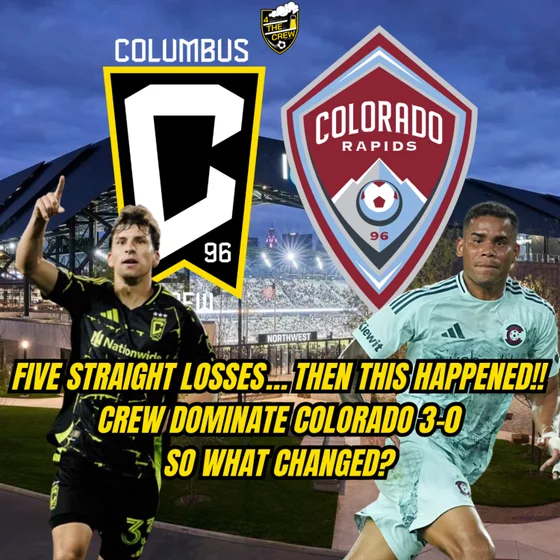Five straight Losses… Then THIS Happened!! | Columbus Crew Dominate Colorado Rapids 3-0 | So What Changed?