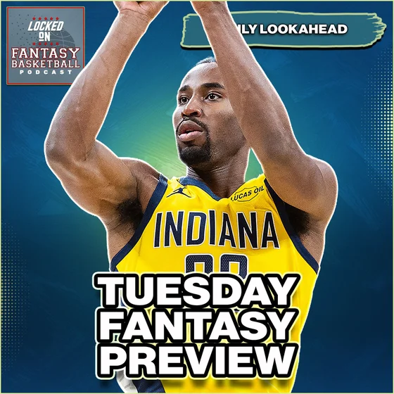 Tuesday NBA Fantasy Basketball Streaming