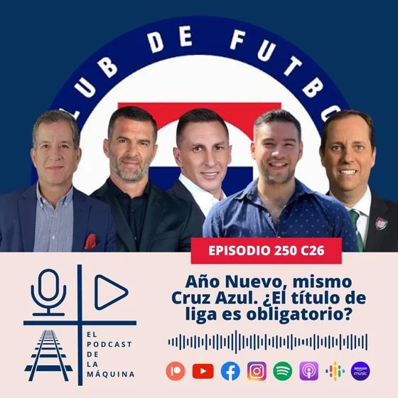 E250 C26: Año Nuevo, mismo Cruz Azul. ¿El título de liga es obligatorio?