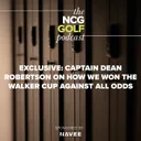 Exclusive: Captain Dean Robertson on how we won the Walker Cup against all odds