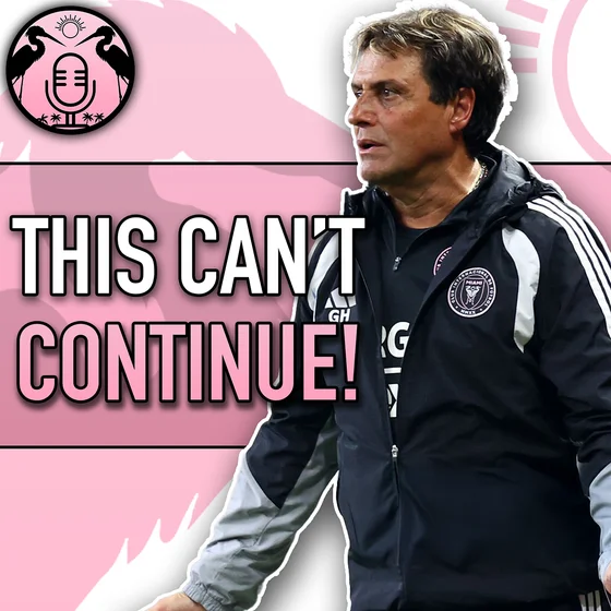Time for Inter Miami to Salvage the Season | 264