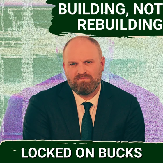 REBUILD vs. BUILD: Milwaukee Bucks Ownership REDEFINES Success and Expectations for 2026 & Beyond