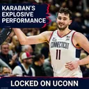 ON FIRE: Alex Karaban’s UConn Legacy CONTINUES With Summer League EXPLOSION; Plus Dan Hurley LEGACY