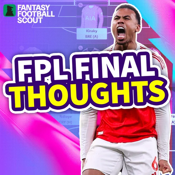 GW2: FPL Final Thoughts