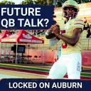 Auburn Has Some Interesting Future Quarterback Scenarios Now