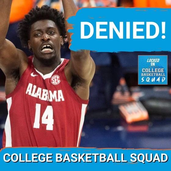 DENIED! Alabama's Charles Bediako NO LONGER ELIGIBLE To Play for Crimson Tide