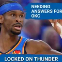 What Questions MUST BE ANSWERED For OKC Thunder THIS SEASON?