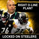 Steelers: Omar Khan's OL Plan Coming Together | Team Mishandling Elandon Roberts, Joey Porter Jr.?