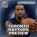 Toronto Raptors 2026/27 NBA Season Preview: Kawhi Is Back!