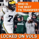 IMPACT: Tennessee Football Transfer Portal Class RANKED from Amare Campbell to TJ Metcalf