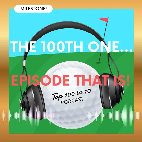 100th Episode Special: Two Years, 28 Courses & One Betrayal at Loch Lomond