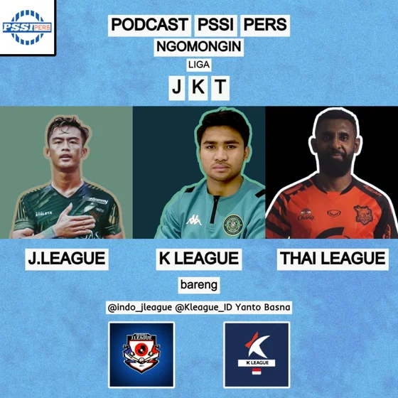 Ngomongin Liga JKT (Jepang, Korea, Thailand)