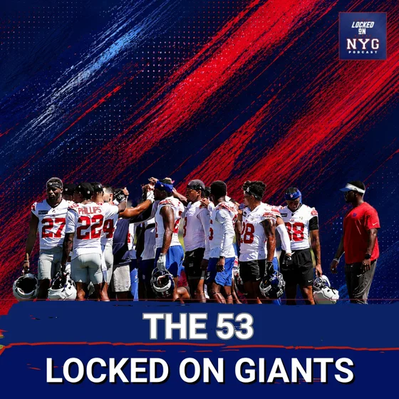 DECISION TIME: Giants 53-Man Roster Projection UNVEILED—Who Makes It?