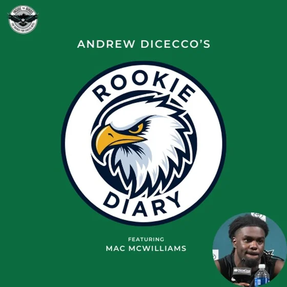 Rookie Diary with Mac McWilliams: Home Alone 2 Better Than Home Alone 1; And How Eagles Rookie DBs Pull For Each Other