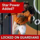 DECISION DAY: Cleveland Guardians Add UPSIDE and DEPTH to 40 Man Roster on Rule 5 Protection Day