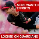 Cleveland Guardians FRUSTRATE in Split With Cincinnati Reds | What Happens If They Don't Buy