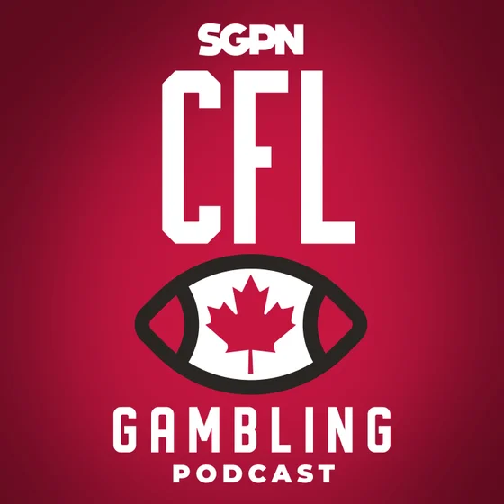 CFL Week 10 Preview, Picks, and DFS | CFL Gambling Podcast (Ep. 123)