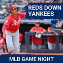 MLB GAME NIGHT: Cincinnati Reds take finale from Yankees, while Brewers avert Braves SWEEP in finale