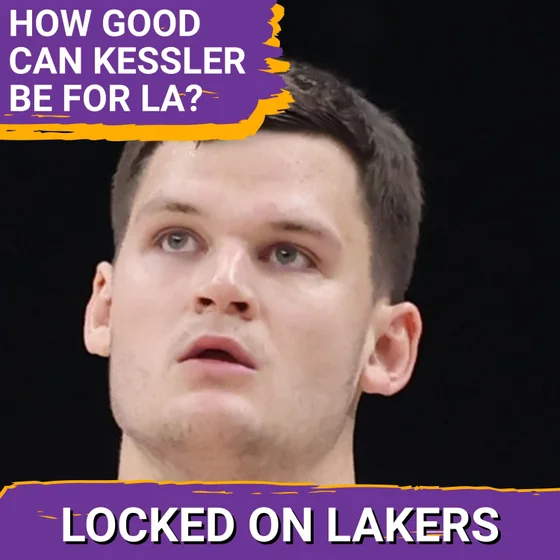 Is Walker Kessler Ready to Have a Major Impact for the Lakers? Plus, Phil Jackson Gets a Statue!