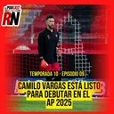 ATLAS PREPARA EL REGRESO DE CAMILO VARGAS DESPUÉS DE SU LARGA LESIÓN | EL PODCAST DEL ROJINEGRO