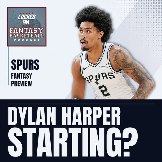 San Antonio Spurs Fantasy Basketball Preview [26/27 NBA Season]