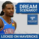 The Dallas Mavericks DREAM Scenario in NBA Free Agency | Mavs Trade Rumors