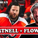 476. Scott Hartnell & Larry Flowers