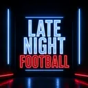 Late Night Football: NFL Preseason Week 2, News, Reactions & Football Talk