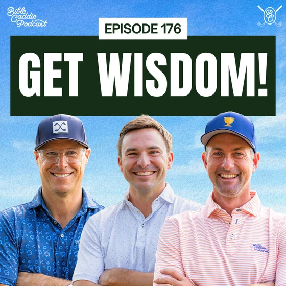 Get Wisdom! | Episode 176