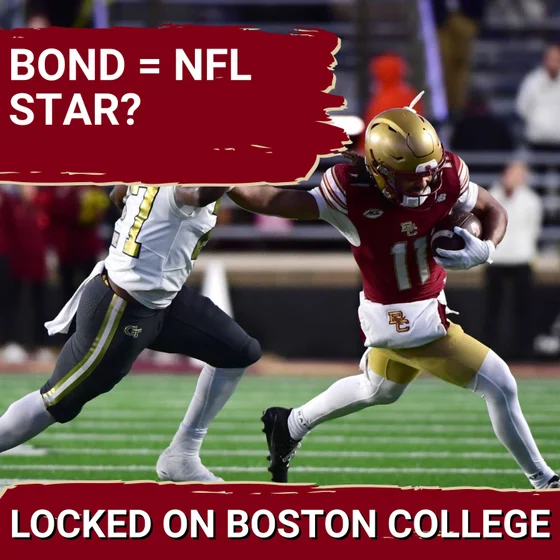IRREPLACEABLE: Boston College's Lewis Bond SETS NFL DRAFT BUZZ After Record-Breaking Exit