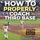 How To Properly Coach Third Base with Toby Gardenhire