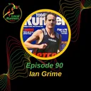 Episode 90 - Ian Grime