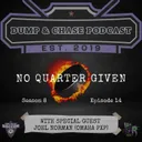 No Quarter Given w/ Joel Norman