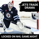 GAME NIGHT: After a disastrous past season the Winnipeg Jets now face trading their best player