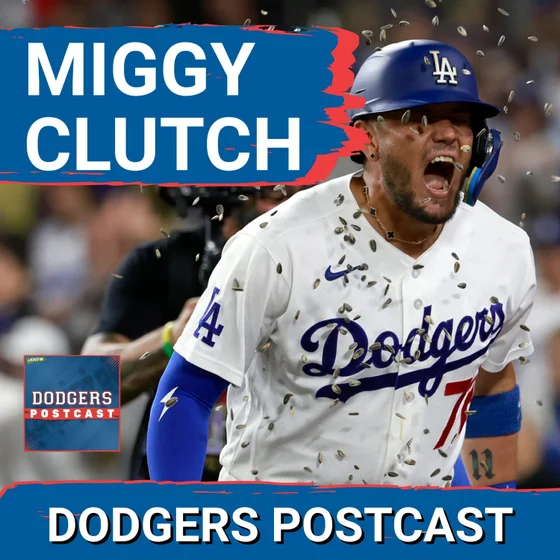 DODGERS POSTCAST : Kyle Tucker hits a 3-run game tying HR & Miggy Rojas a pinch hit game winning HR