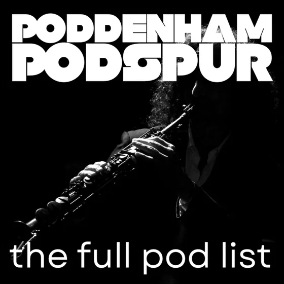 A list of Tottenham Hotspur podcasts and YouTube fan channels read aloud to smooth jazz