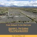 From Setback To The Start Line - Episode 6 - Trying To Build Momentum
