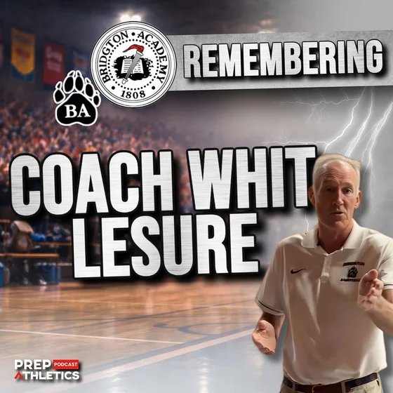 Remembering Coach Whit Lesure of Bridgton Academy