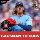 BREAKING: Cubs Acquire Kevin Gausman in BLOCKBUSTER TRADE with Blue Jays | CHGO Cubs Podcast
