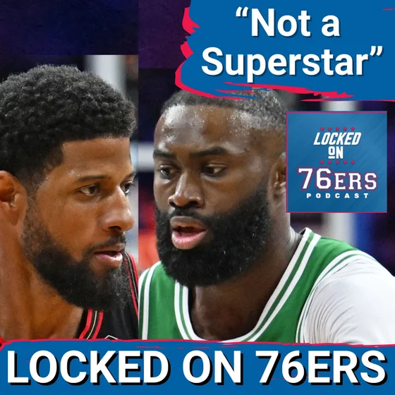 Sixers get ANOTHER "W" in the Jaylen Brown-Paul George Trade - Philadelphia 76ers Podcast
