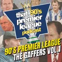 90’s Premier League: The Gaffers Vol. 1