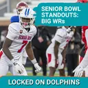 Big Receivers Shine In Mobile As Big Changes To Dolphins Coaching Staff Take Shape