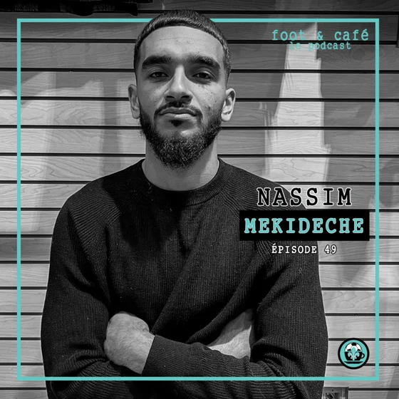49 : Nassim Mekideche