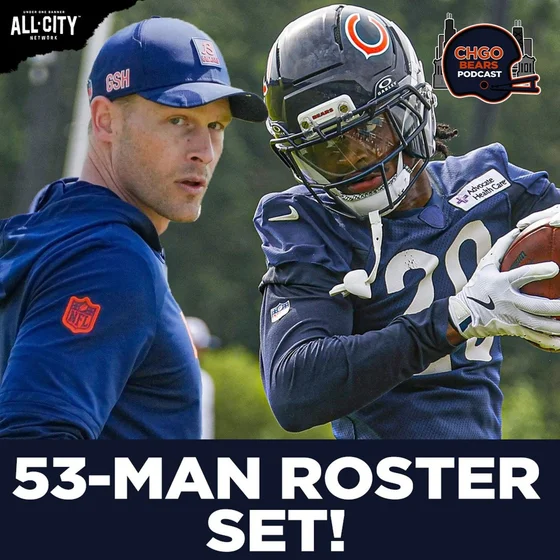 BEARS 53-MAN ROSTER SET: Ryan Poles Explains Why Jahdae Walker Made the Team | CHGO Bears Podcast
