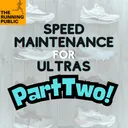Training Tuesday: Speed Maintenance for Ultras - Part 2